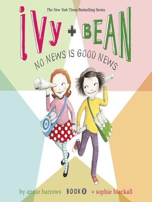 cover image of Ivy & Bean No News Is Good News